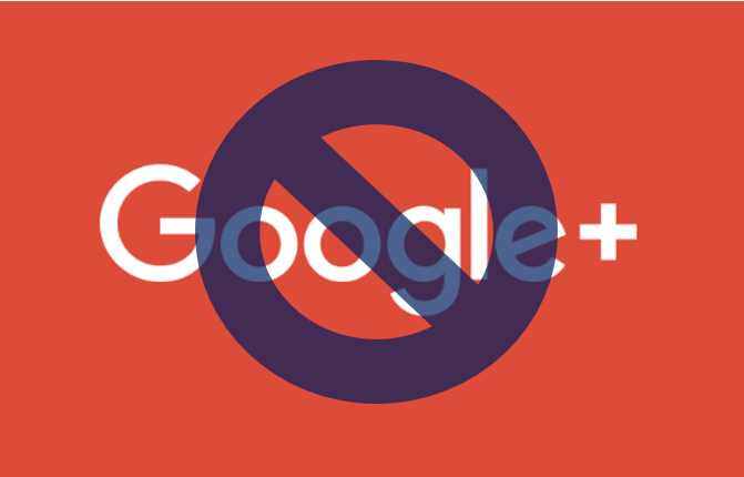 Google Plus Shuts down