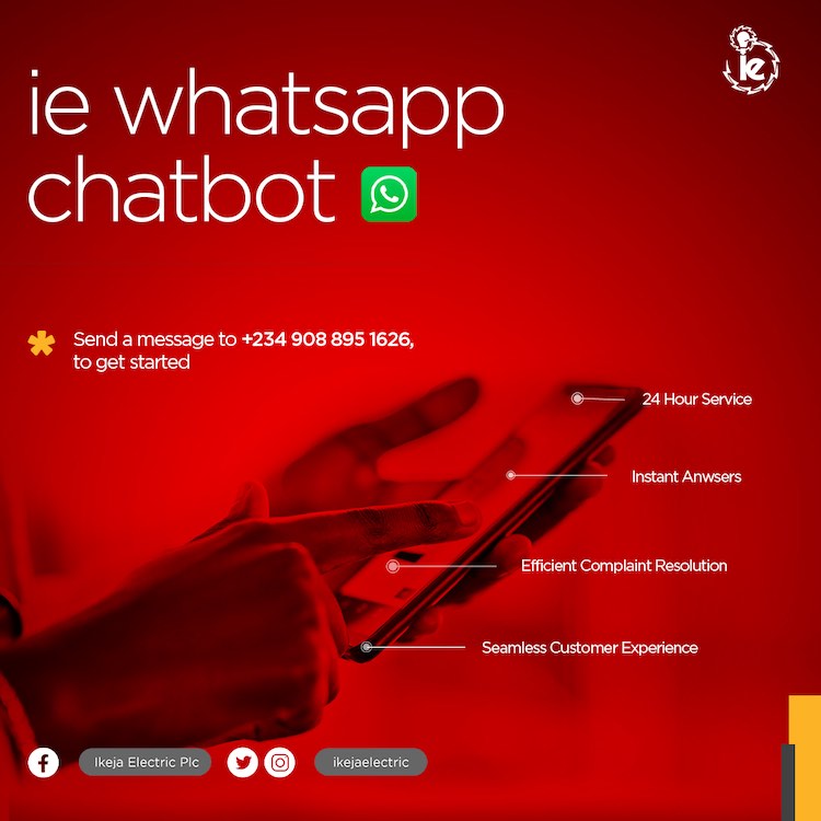 Ikeja Electricity Distribution Company launches WhatsApp Chatbot to render quality customer service.